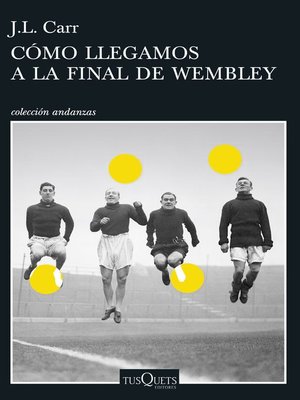 cover image of Cómo llegamos a la final de Wembley